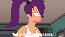 a cartoon of a woman with purple hair and the words you 're too old to be happy