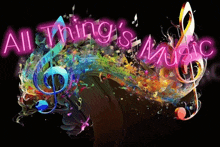 a neon sign that says " all thing 's music " surrounded by colorful music notes