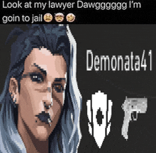 a pixel art of a woman with the words " look at my lawyer dawggggg i 'm goin to jail " below her