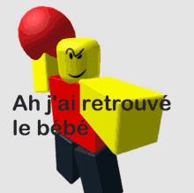 a yellow and red lego character with the words ah j'ai retrouve le bebe