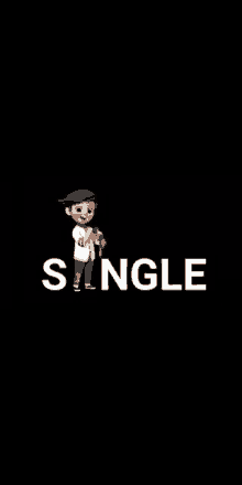 a cartoon boy is standing next to the word `` single '' .