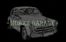 a black and white drawing of a car with the words noaxx garage on the bottom