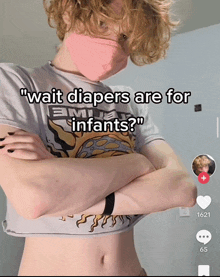 a man wearing a pink mask says " wait diapers are for infants ? "