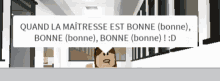 a cartoon character is standing in front of a sign that says " quand la maitresse est bonne "