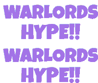 a poster that says warlords hype in blue letters