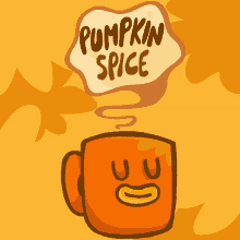 a cup of coffee with a speech bubble that says pumpkin nice above it