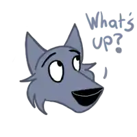 a drawing of a wolf with the words " what 's up " below it