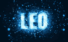 the word leo is written in glowing letters on a dark blue background