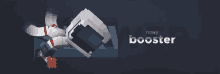 the word booster is on a dark background