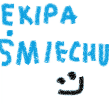 a white background with the words ekipa smiechu in blue letters