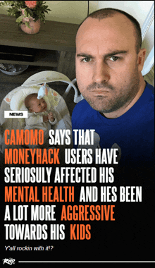 a man with a baby in a bouncer says camomo says that money hack users have seriously affected his mental health