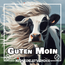 a picture of a cow with the words guten moin on the bottom