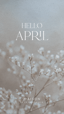 a poster that says hello april with a picture of flowers