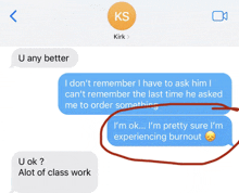 a screenshot of a text message between a person named ks and another person named kirk