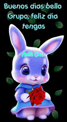 a cartoon bunny holding a red rose with the words buenos dias bello grupo feliz dia tengas