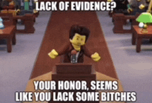 a lego man is giving a speech at a podium with a caption that says lack of evidence