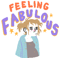 an illustration of a woman with the words feeling fabulous above her head