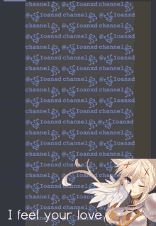 a screenshot of a discord channel with the words i feel your love