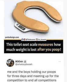 this toilet seat scale measures how much weight is lost after you poop !