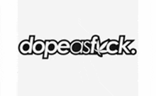 the logo for dopeas flick is black and white and looks like a sticker .