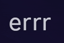 the word errr is written in white on a dark blue background .