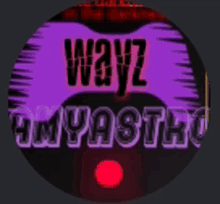 a purple and black circle with the words wayz majestic written on it