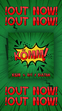 an advertisement for komm by ksm kri and sultan