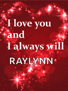 i love you and i always will raylynn