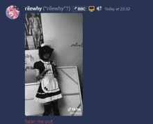 a black and white photo of a girl in a maid costume with the words " hear me out " at the bottom