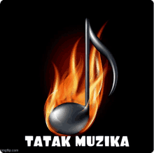 a music note on fire with the words tatak muzika underneath it