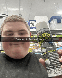 a man is holding a can of flex seal