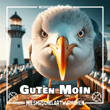 a picture of a seagull with the words guten moin written on it