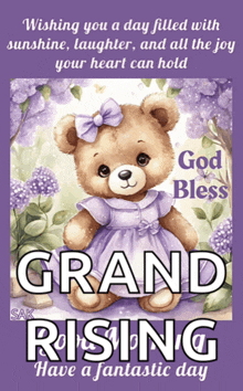 a teddy bear in a purple dress is on a card that says " grand rising "