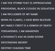 a black background with the words i am the storm that is approaching