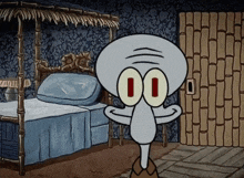 a cartoon of squidward from spongebob squarepants standing in front of a bed