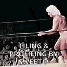 a man is standing in a boxing ring with the words `` tiling and profiling by sweet p '' .