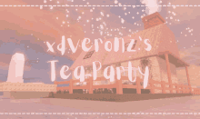 an advertisement for veronz 's tea party shows a house with a fence around it