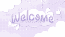 a purple background with the words `` welcome to the server '' surrounded by white clouds and stars .