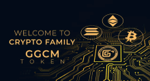 a welcome to crypto family ggcm token advertisement