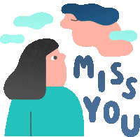 an illustration of a man and a woman with the words " miss you " behind them