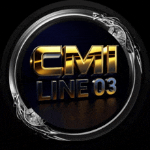 a logo for cmi line 03 with a silver circle