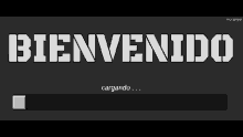 a sign that says bienvenido with a loading bar below it