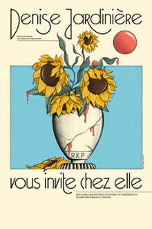 a poster for denise jardiniere with a vase of sunflowers