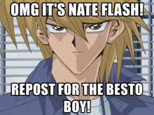 a picture of a young man with the caption omg it 's nate flash repost for the best boy