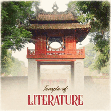 a picture of a temple with the words temple of literature written below it