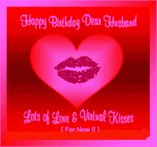 a birthday card for a dear husband with a heart and a kiss