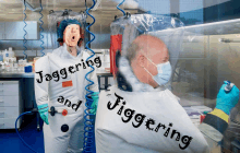 a man in a lab coat that says jaggering and jigging