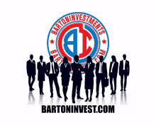 a group of business people are standing in front of a logo for barton investments