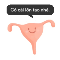 a cartoon uterus with a face and a speech bubble that says có cái lon tao nhe