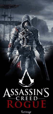 a poster for assassin 's creed rogue with a hooded man holding a gun